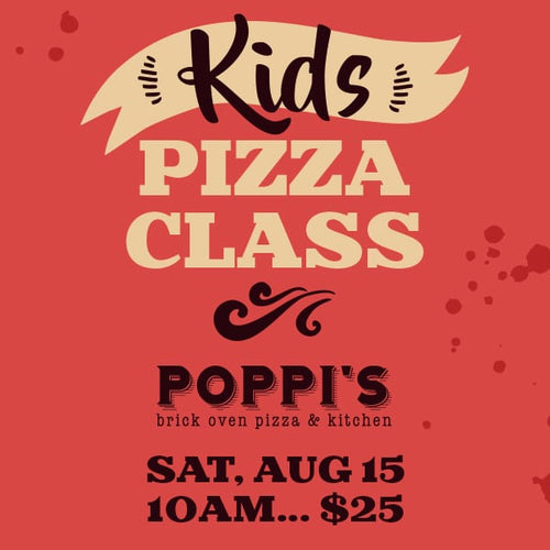 Kids Pizza Class — Saturday, August 15, 2026